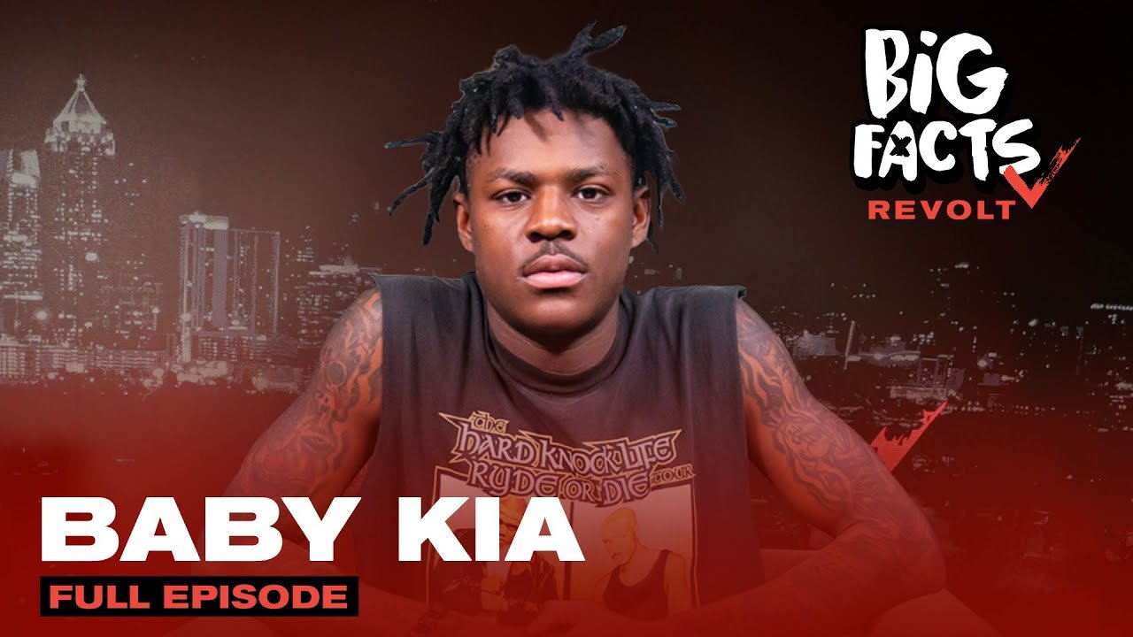 Baby Kia On "500 Years" Prison Rumor, King Crash & Losing His Mom | Big Facts